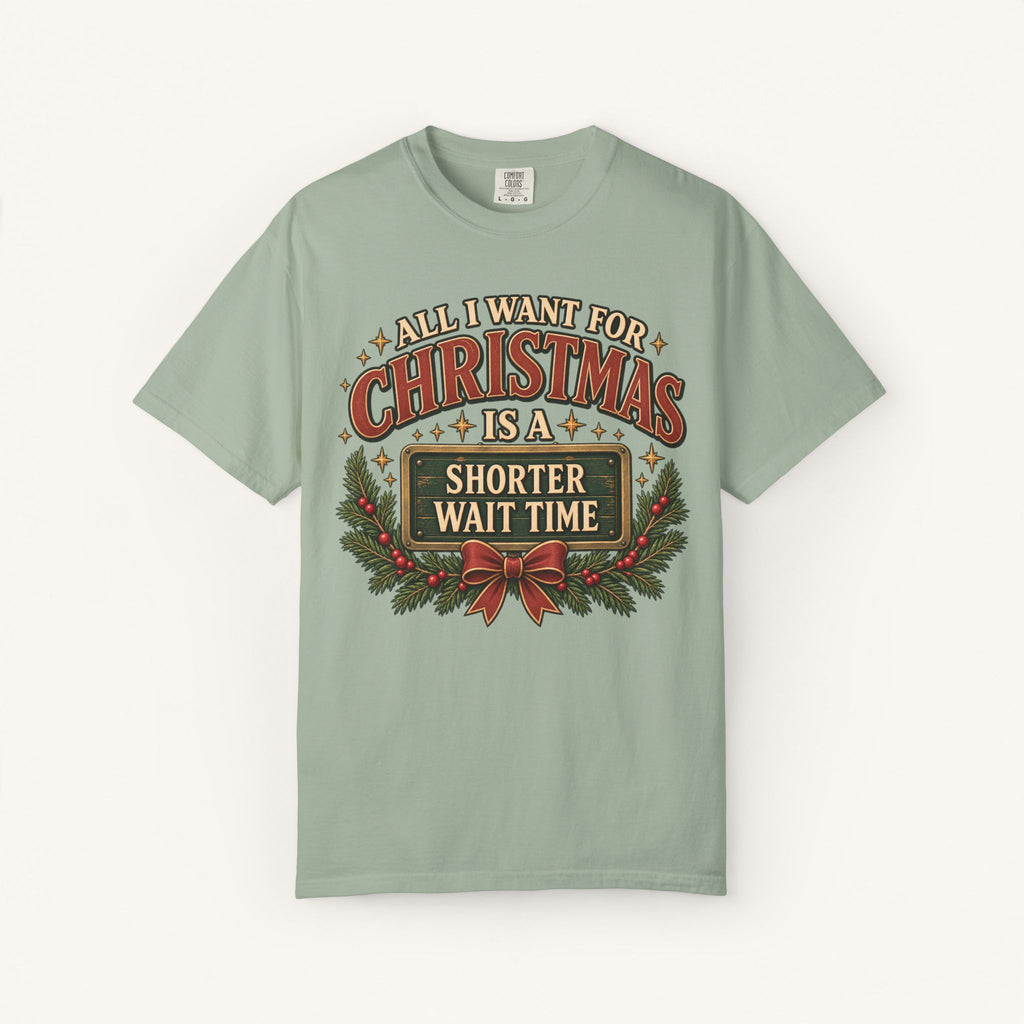 All I Want for Christmas Tee