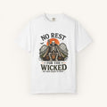 No Rest for the Wicked Tee
