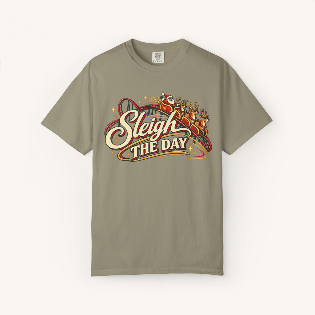 Sleigh The Day Tee