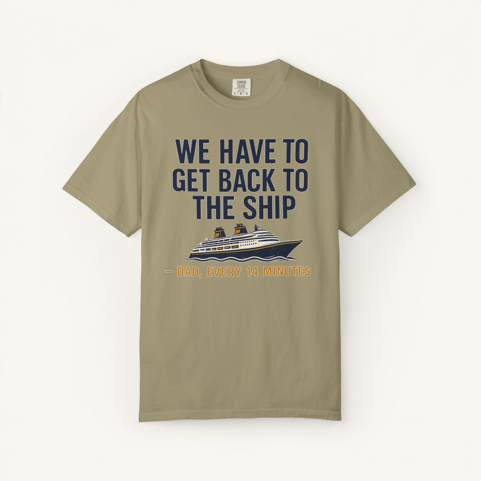 We Have to Get Back to the Ship Tee