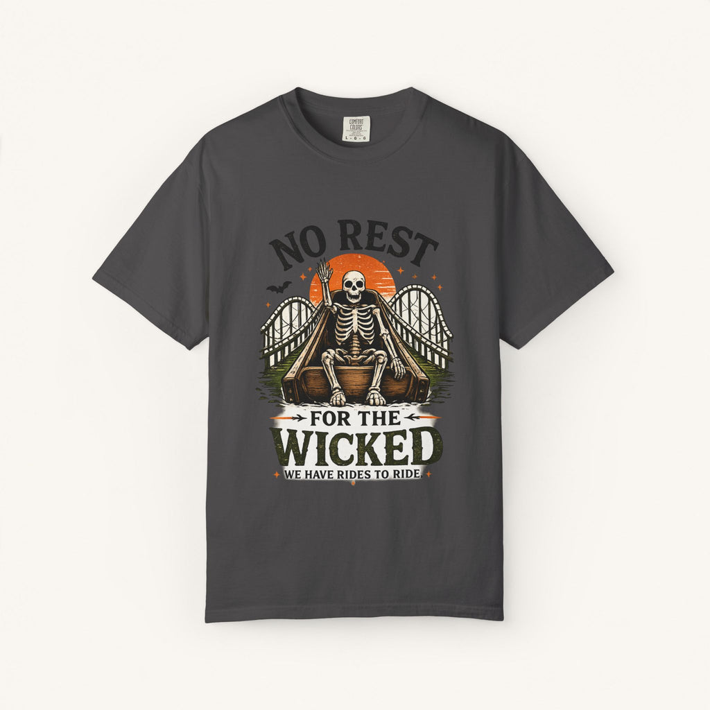 No Rest for the Wicked Tee