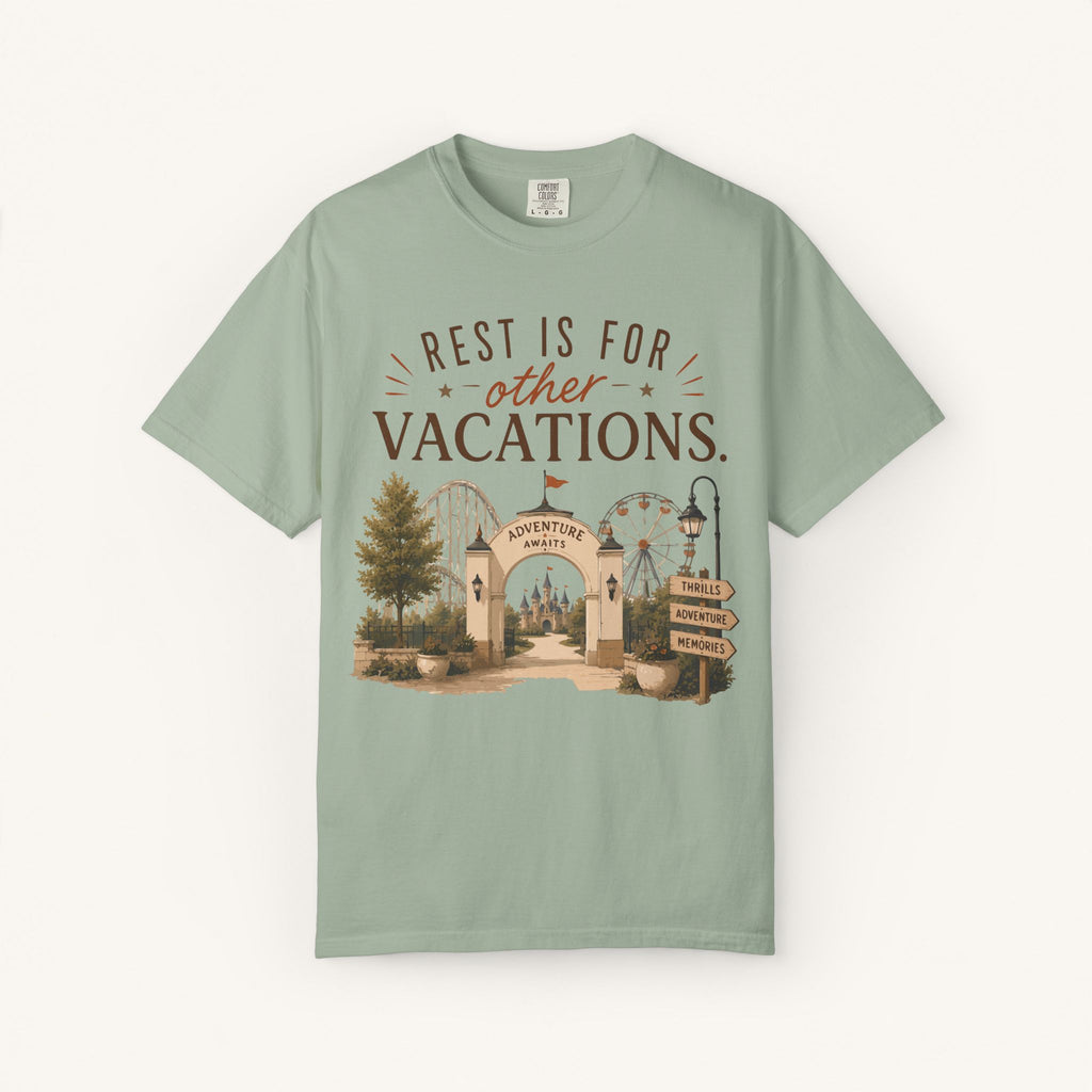 Rest Is for Other Vacations Tee