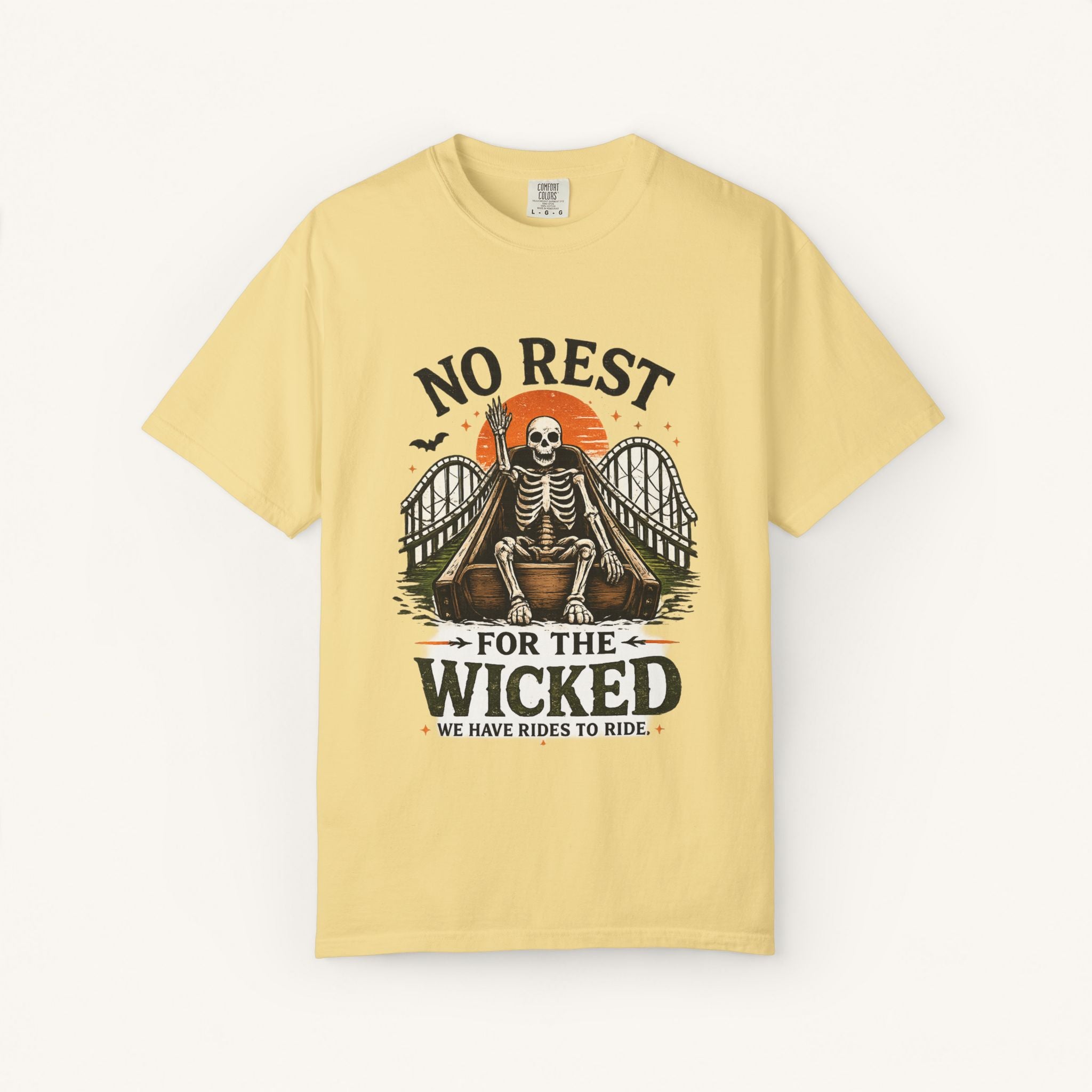 No Rest for the Wicked Tee