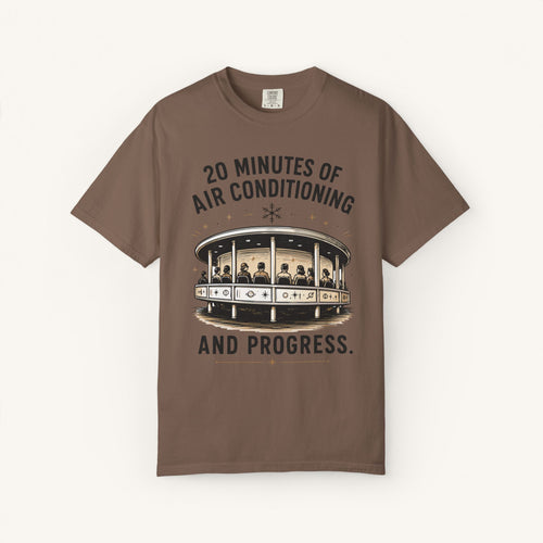 20 Minutes of Air Conditioning Tee