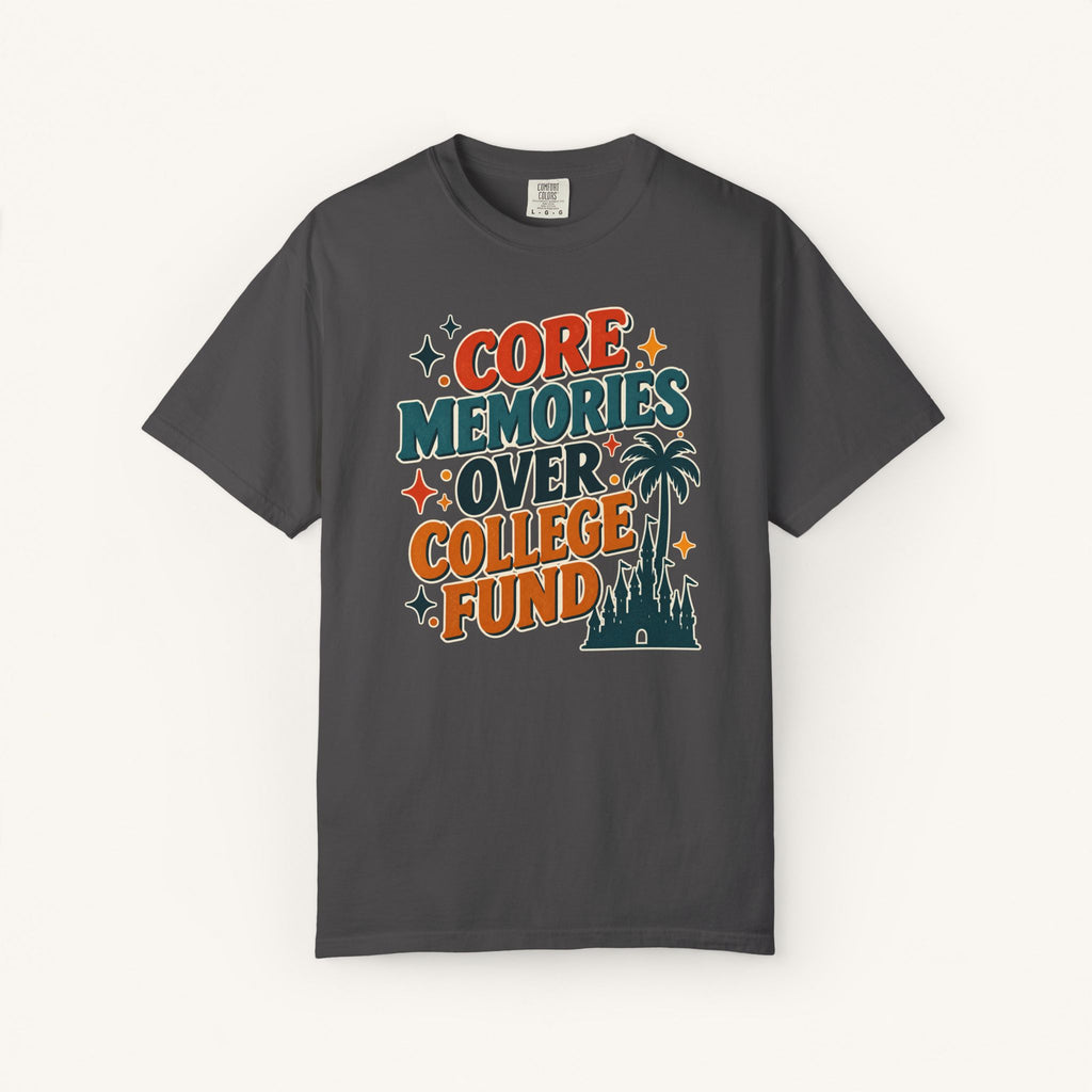 Core Memories Over College Fund Tee