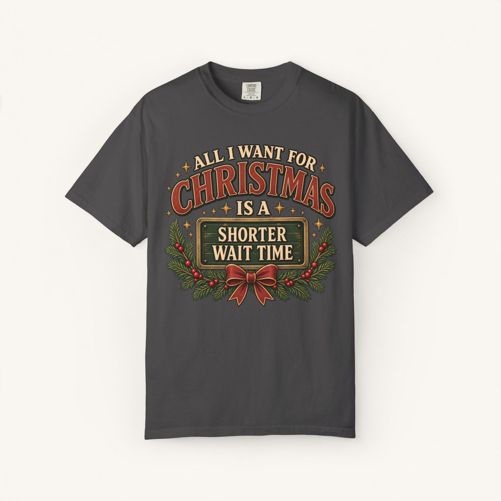 All I Want for Christmas Tee