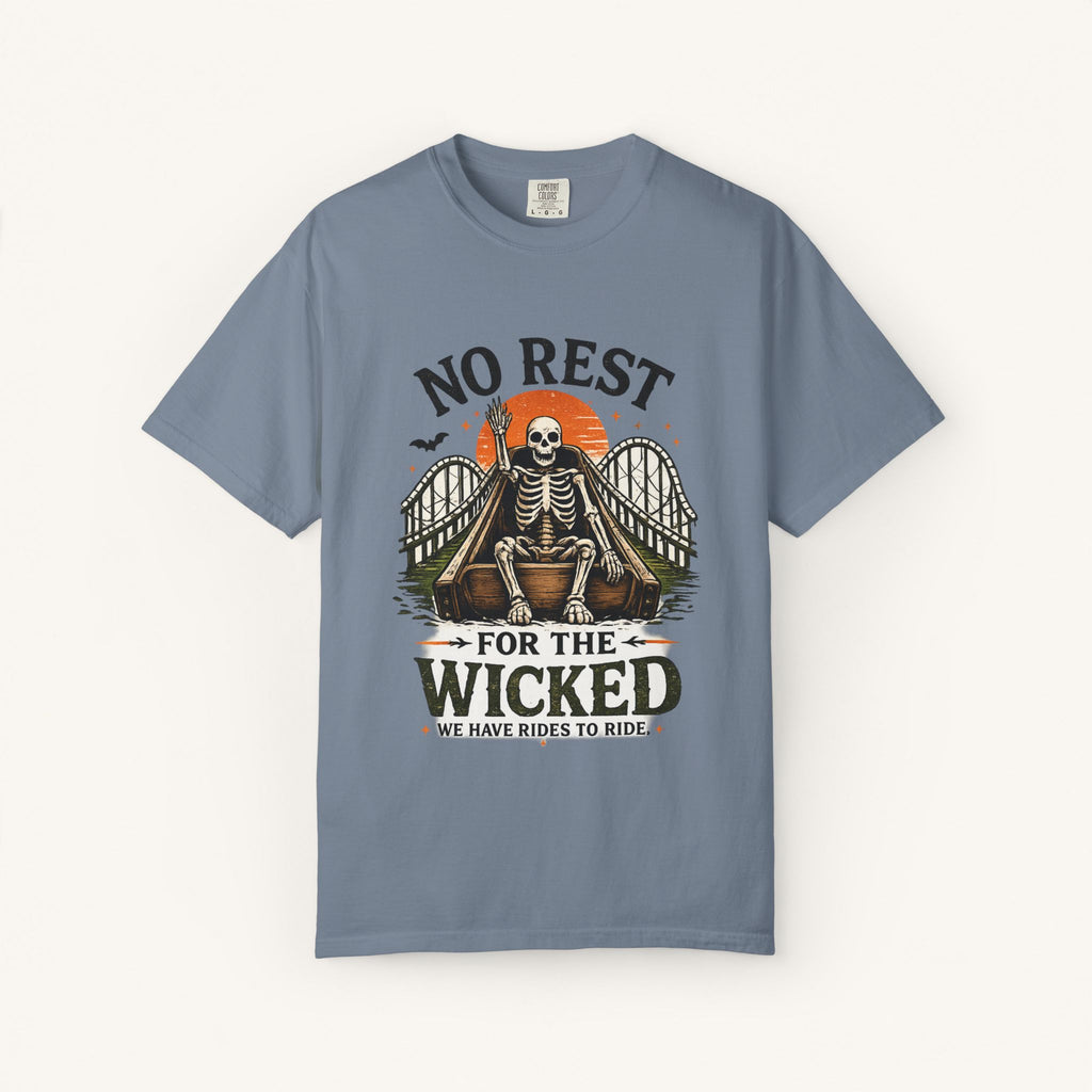 No Rest for the Wicked Tee
