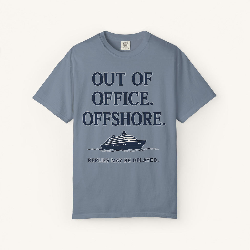 Out of Office - Offshore Tee
