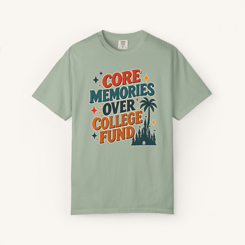 Core Memories Over College Fund Tee