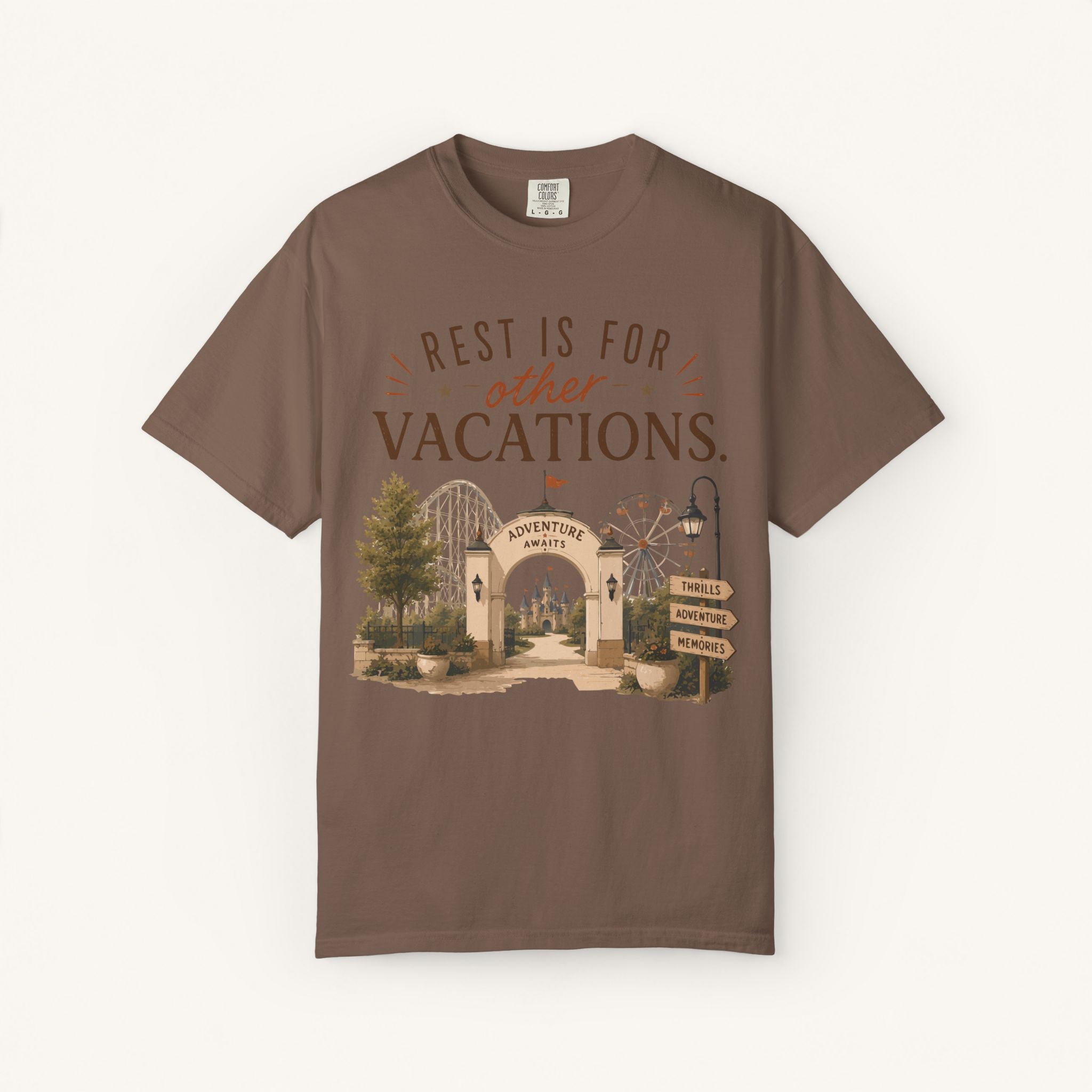 Rest Is for Other Vacations Tee