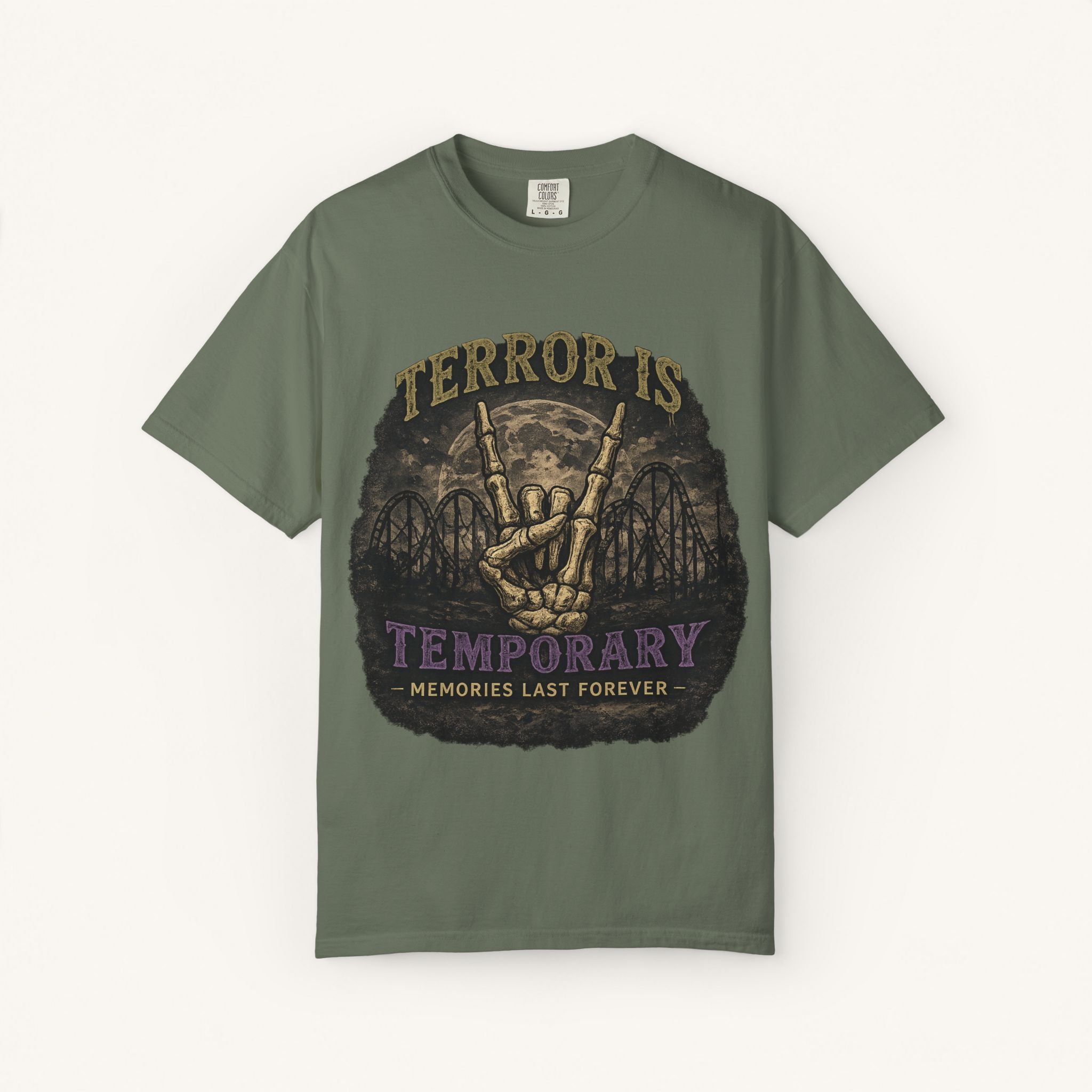 Terror Is Temporary, Memories Last Forever Tee