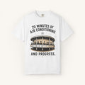 20 Minutes of Air Conditioning Tee