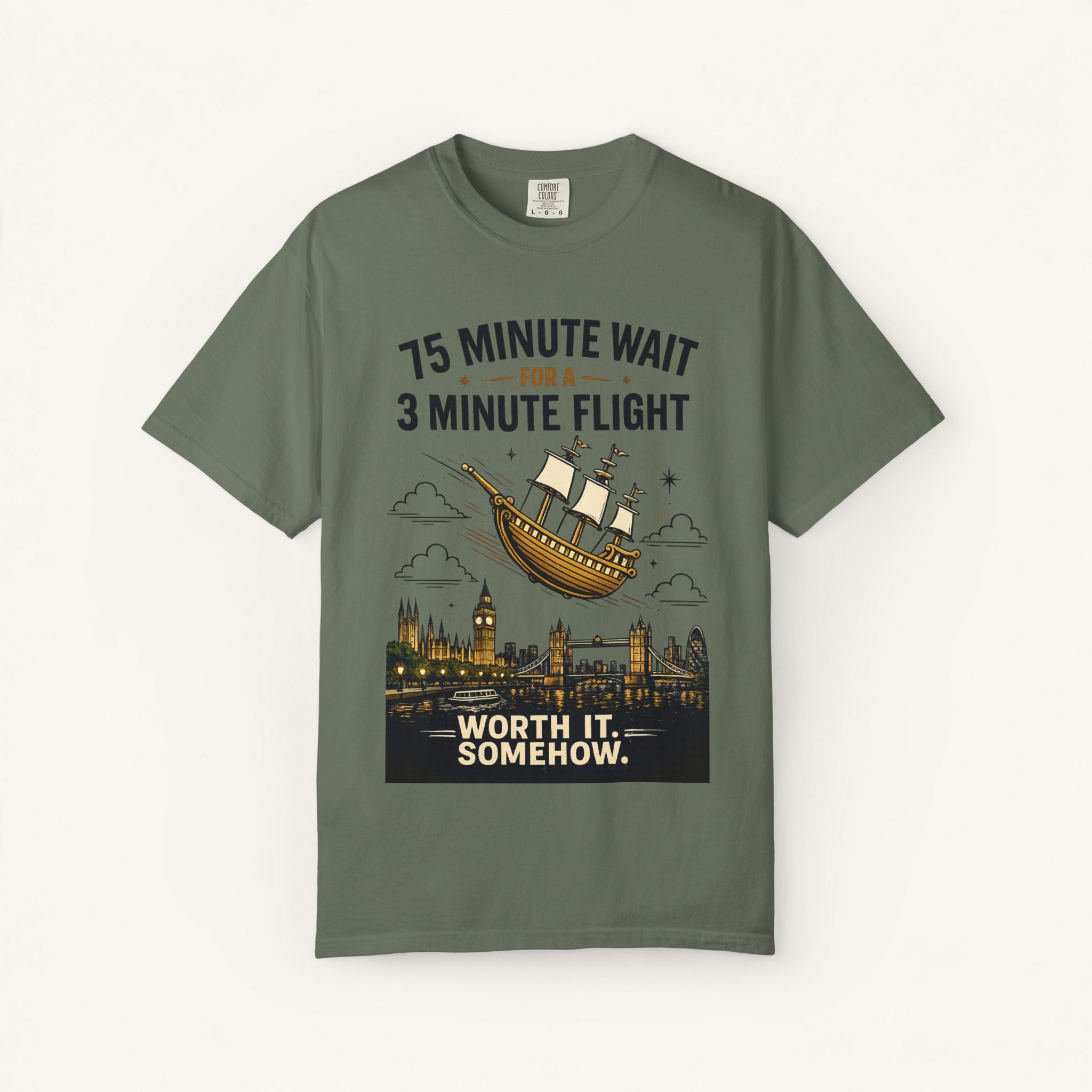 75 Minute Wait for a 3 Minute Flight Tee