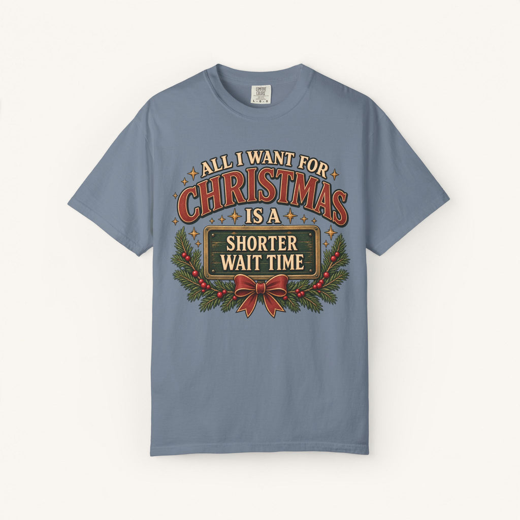 All I Want for Christmas Tee