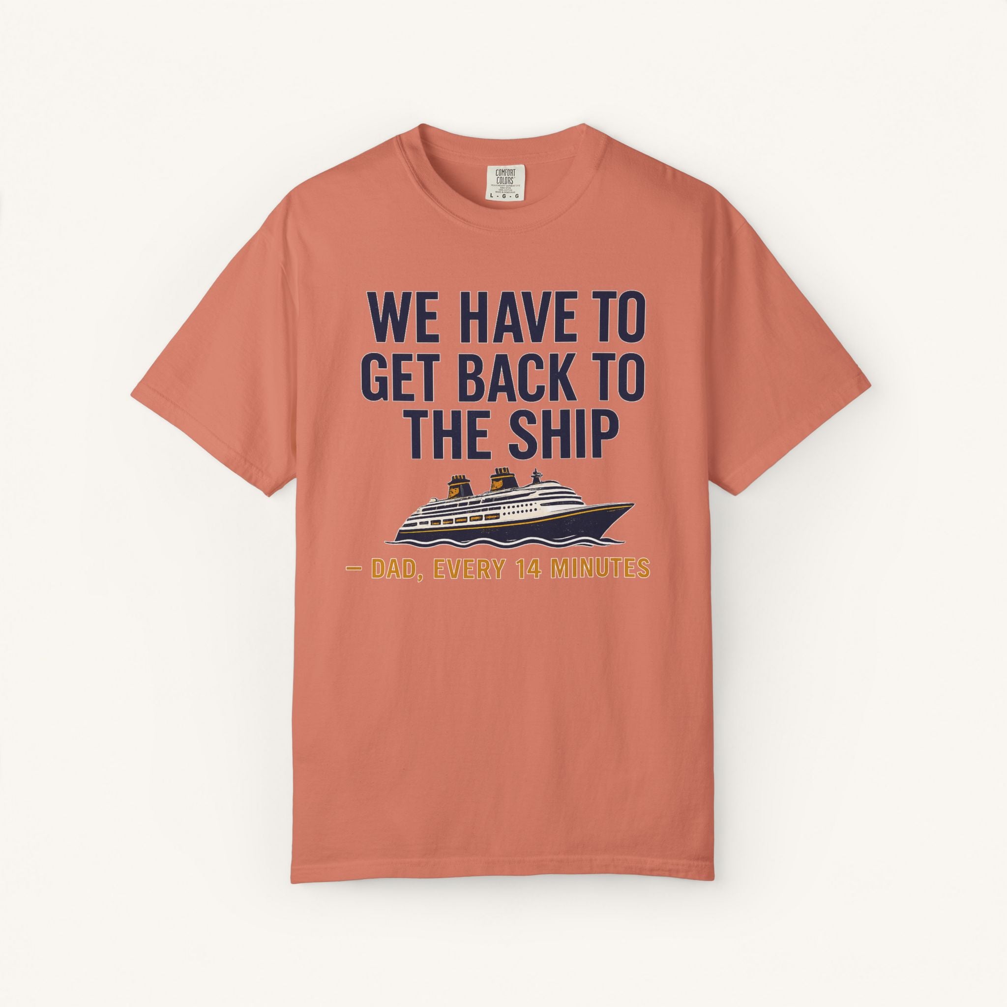 We Have to Get Back to the Ship Tee