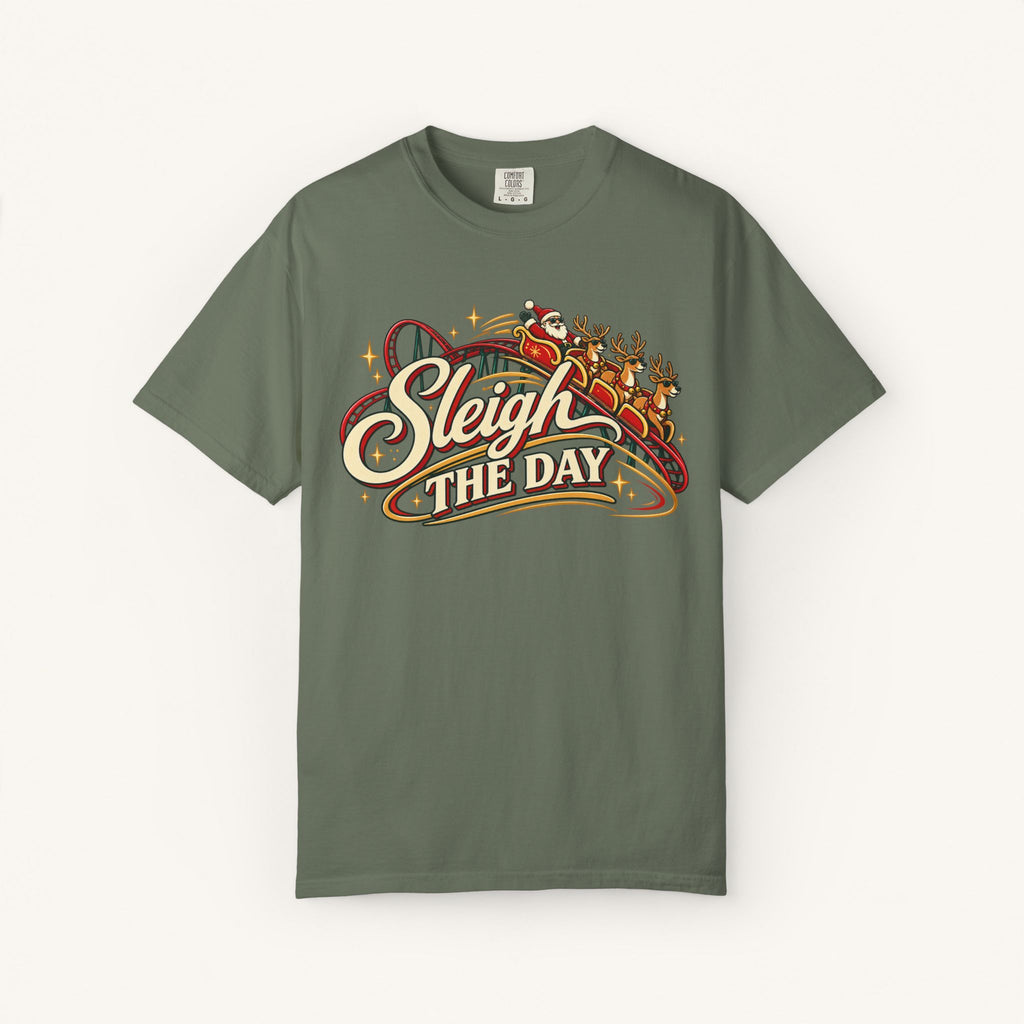 Sleigh The Day Tee