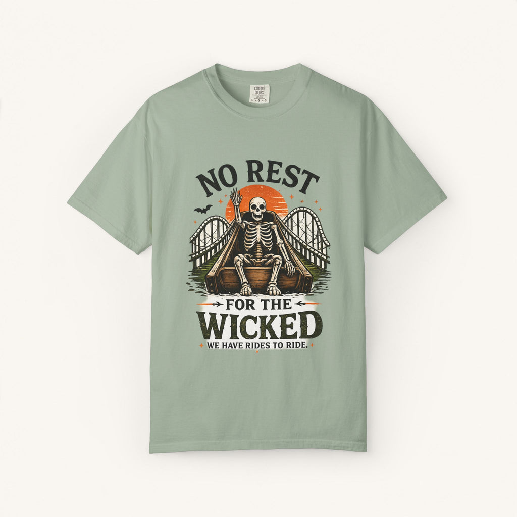 No Rest for the Wicked Tee