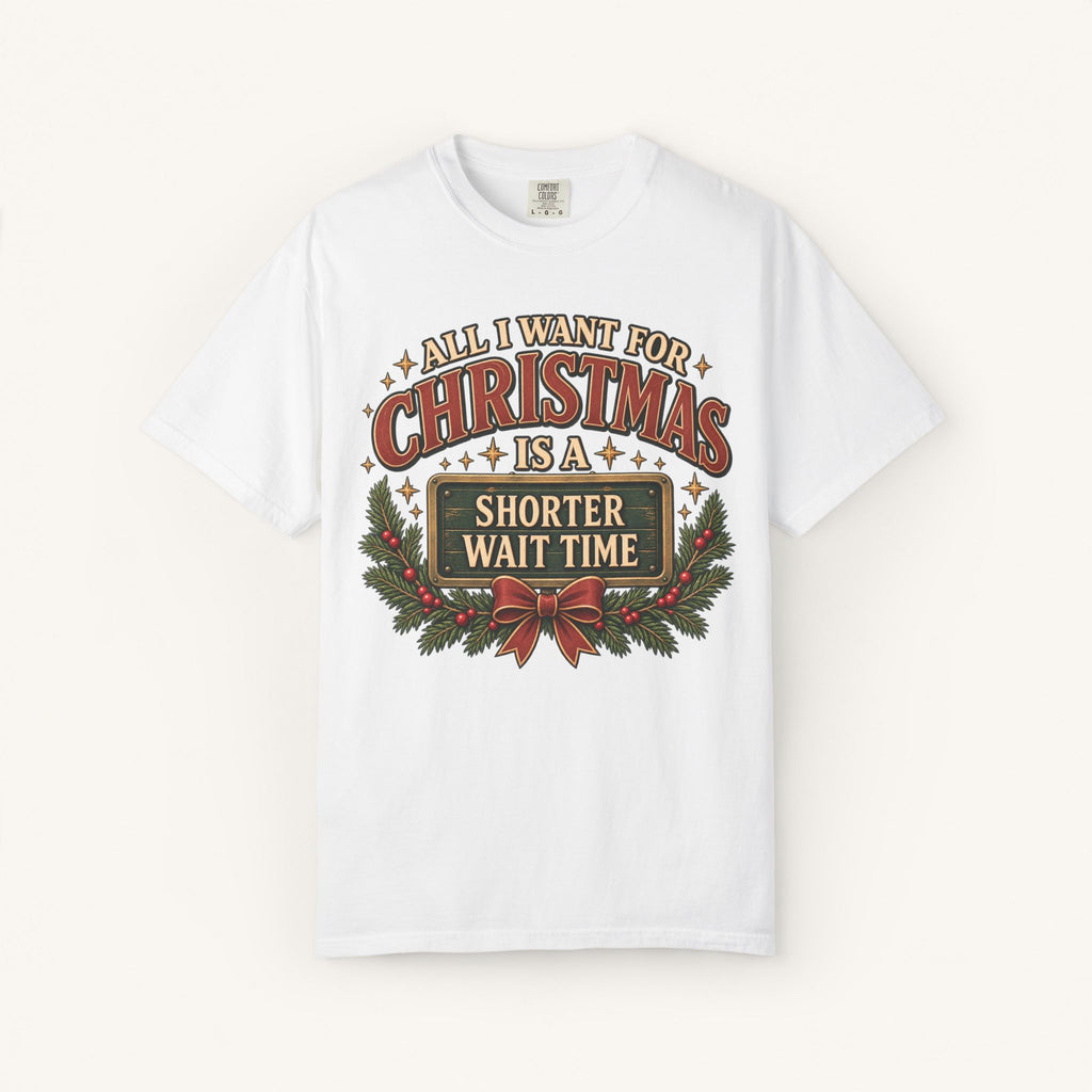 All I Want for Christmas Tee