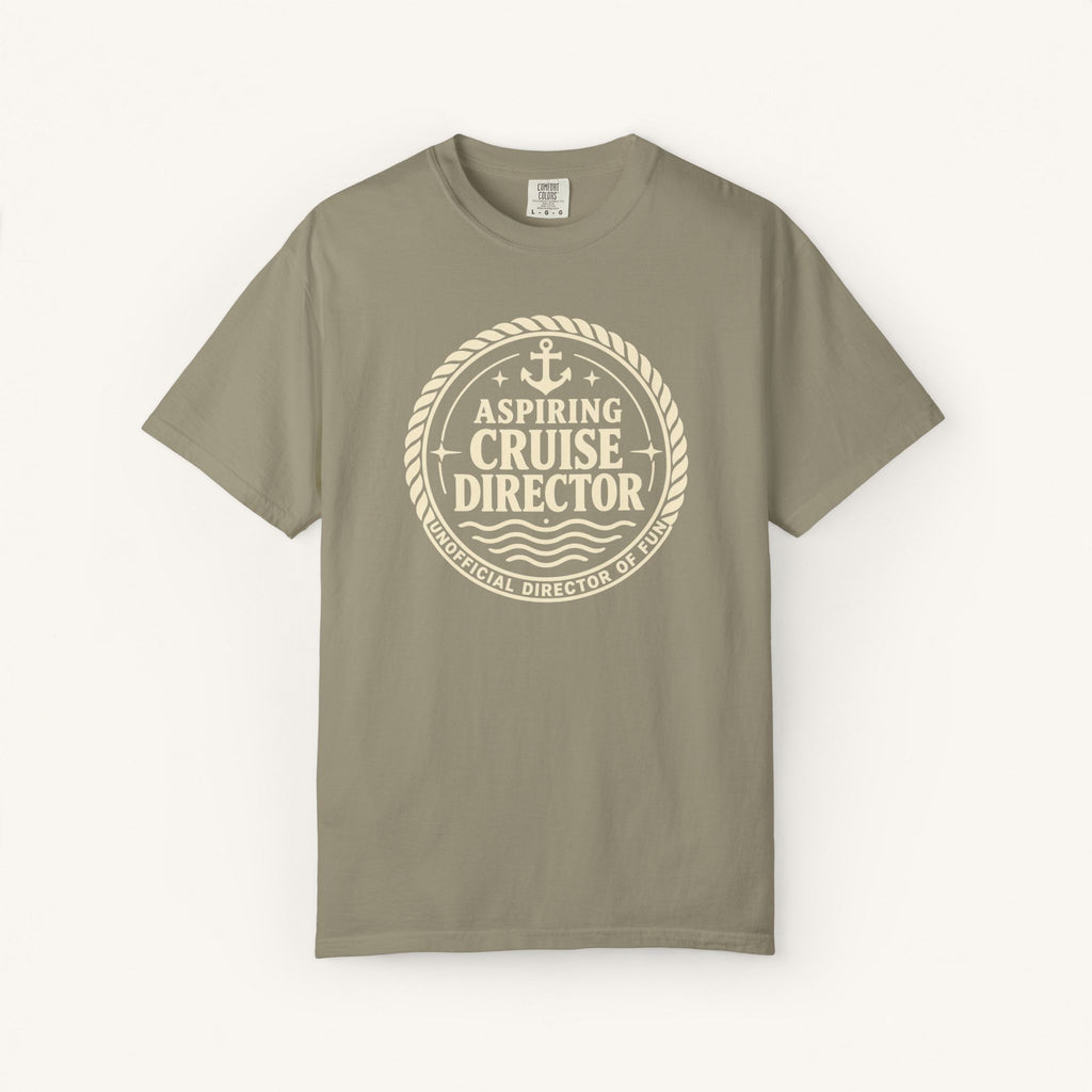Aspiring Cruise Director Tee