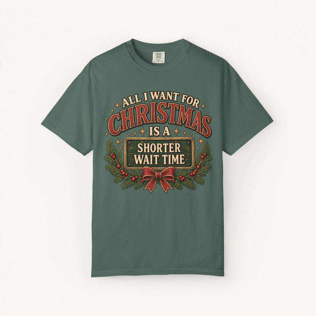 All I Want for Christmas Tee