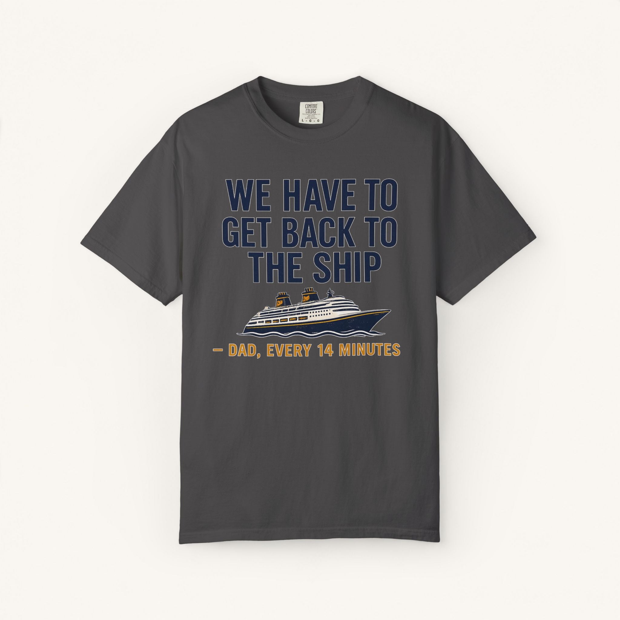 We Have to Get Back to the Ship Tee
